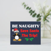 Wees Naughty! Sparen de Kerstman de reis! Feestdagenkaart (Staand voorkant)