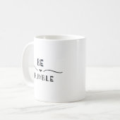 Wees nederig koffiemok (Voorkant links)