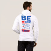Wees nederig of vochtig met de volle ZIP-Mannen. Hoodie (Achterkant volledig)