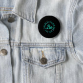 Wees nederig Wees positief Wees dankbaar gezegden Ronde Button 5,7 Cm (In situ)