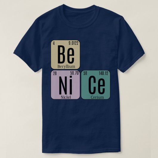 Wees Nice Periodic Table Elements Science Premium  T-shirt (Design voorkant)