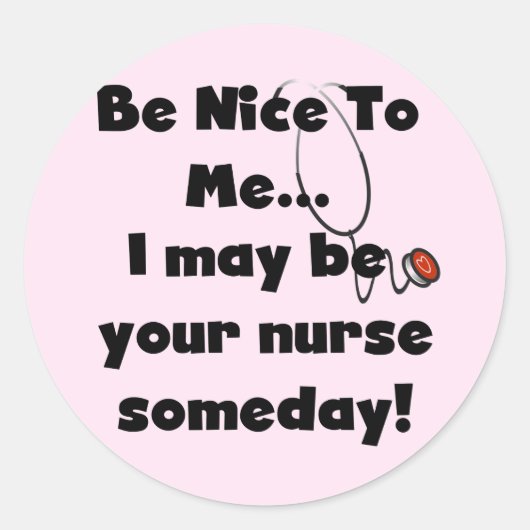Wees Nice zuster Tshirts en Gifts Ronde Sticker (Voorkant)