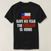 Wees niet bang dat de Chileense hier is! Chili - v T-shirt (Design voorkant)