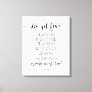 Wees niet bang dat ik bij jou ben, Saiah 41:10 Canvas Afdruk