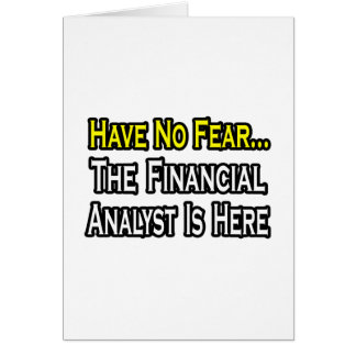 Wees niet bang, de financieel analist is hier