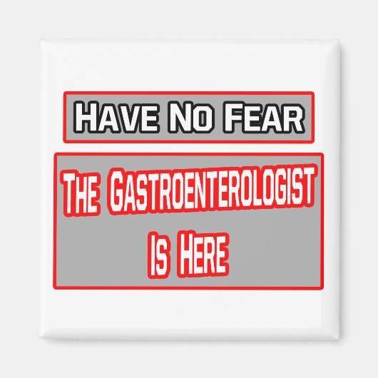 Wees niet bang.. Gastroenteroloog is hier Magneet (Voorkant)