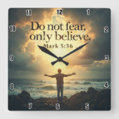 Wees niet bang, geloof alleen Markus 36 Vierkante Klok (Voorkant)