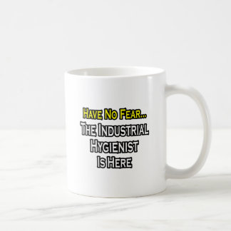 Wees niet bang, industriële hygiënist is hier koffiemok