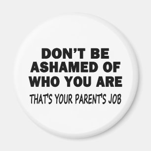 Wees niet bang magneet