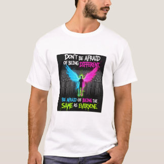 Wees Niet Bang Om Anders Te Zijn T‑Shirt T-shirt