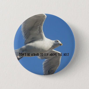 Wees niet bang om boven de rustknop te vliegen ronde button 5,7 cm