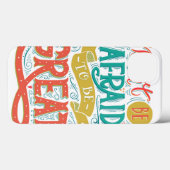Wees niet bang om geweldig te zijn Case-Mate iPhone case (Achterkant (horizontaal))