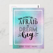 Wees niet bang om groot te dromen - moedig QUOTE a Briefkaart (Voorkant / Achterkant)