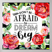 Wees Niet Bang Om Groot Te Dromen - Rode Rozen Cit Poster (Voorkant)