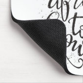 Wees niet bang om jezelf te zijn muismat (Hoek)