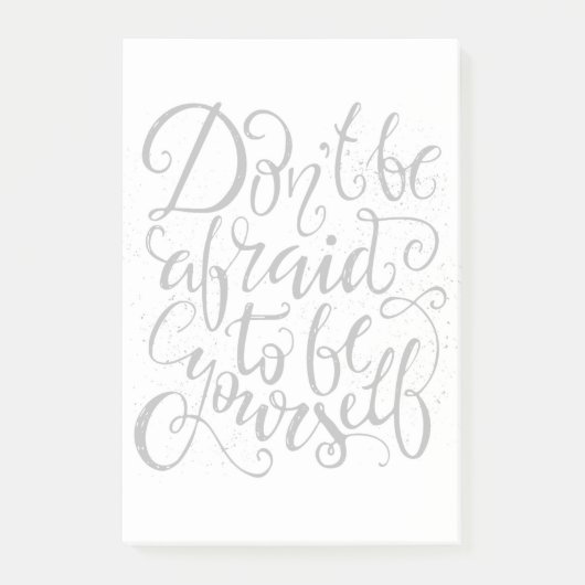 Wees niet bang om jezelf te zijn post-it® notes (Voorkant)