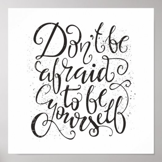 Wees niet bang om jezelf te zijn poster (Voorkant)