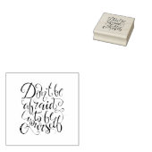 Wees niet bang om jezelf te zijn rubberstempel (Gestempeld)