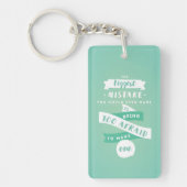 Wees niet bang om Mistakes AcrylSleutelhanger te m Sleutelhanger (Voorkant)