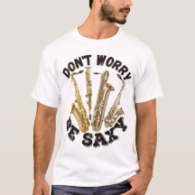 Wees niet bang om sexy te zijn - saxofoons