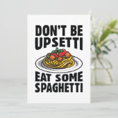 Wees niet bang om wat spaghetti op te eten bedankkaart (Staand voorkant)