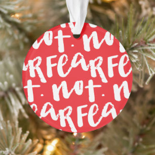 Wees niet bang ornament