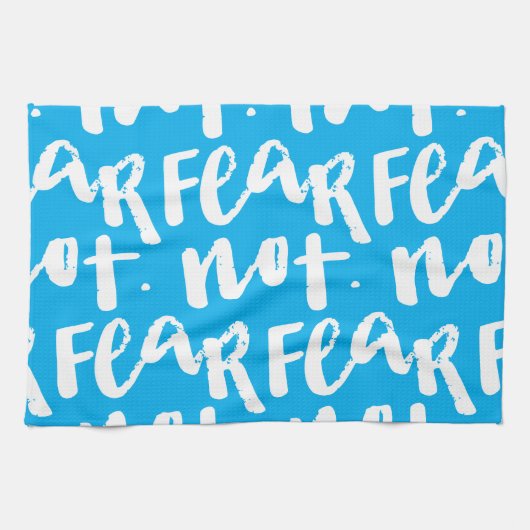 Wees niet bang theedoek (Horizontaal)