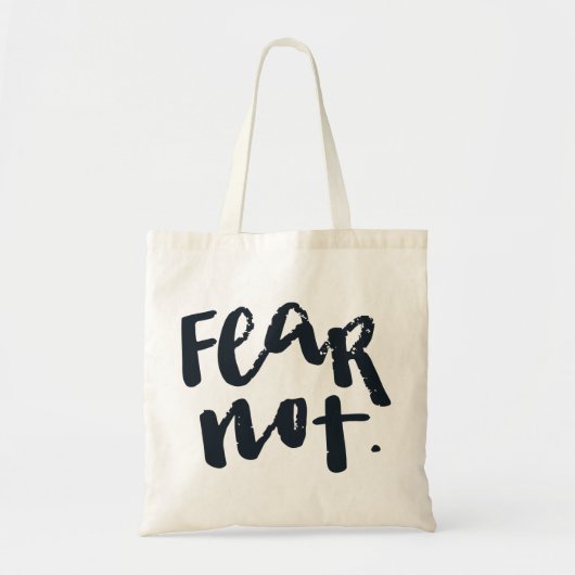 Wees niet bang tote bag (Voorkant)