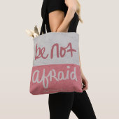 Wees niet bang tote bag (Dichtbij)