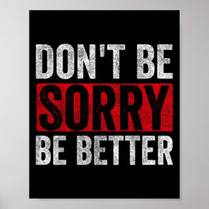 Wees niet bang voor een betere motivatie en inspir poster