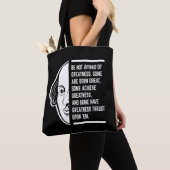 Wees niet bang voor grootheid Shakespeare citaat Tote Bag (Dichtbij)