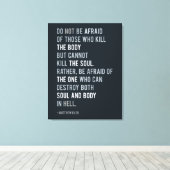 Wees niet bang voor Matthew 10:28 Bijbelversie Canvas Afdruk (Insitu (Houten vloer))