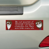 Wees niet bang voor Vampire kinderen... Bumpersticker (Op auto)