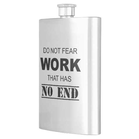Wees niet bang voor werk dat geen einde heeft flacon (Links)