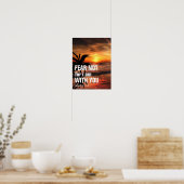 WEES NIET BANG, WANT IK BEN MET JE (jesaja 41:10) Poster (Keuken)