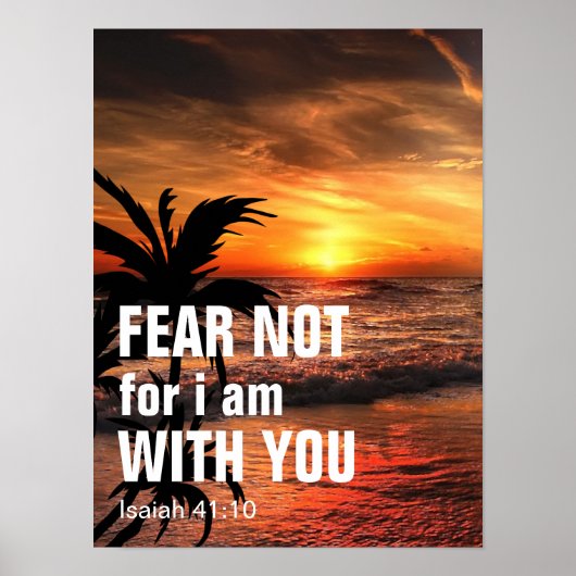 WEES NIET BANG, WANT IK BEN MET JE (jesaja 41:10) Poster (Voorkant)