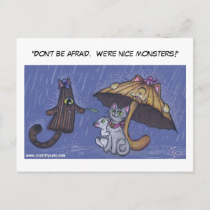 "Wees niet bang.  We zijn aardige monsters!" Briefkaart