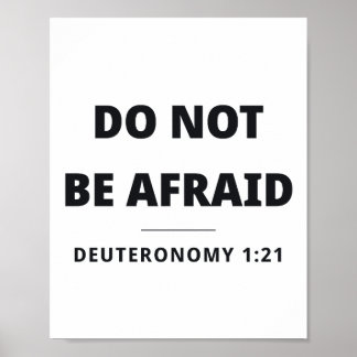 Wees Niet Bevreesd Deuteronomy 1:21 Bijbelvers Poster