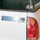 "Wees Niet Bevreesd" Inspirerende Bumpersticker (Op Truck)