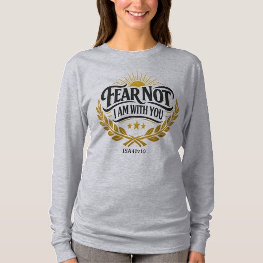 Wees niet bevreesd - JES41:10 T-shirt (Voorkant)