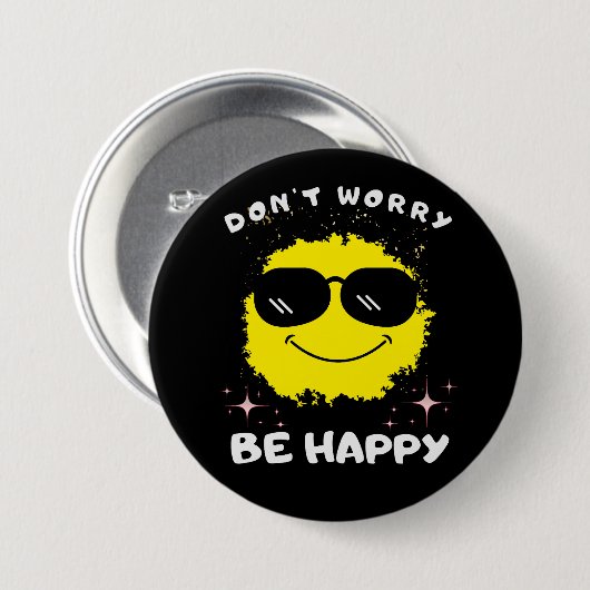 Wees niet blij met Button, geluk Ronde Button 7,6 Cm (Voorkant /achterkant)