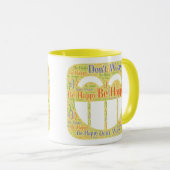 Wees niet blij met de Mok (Voorkant rechts)