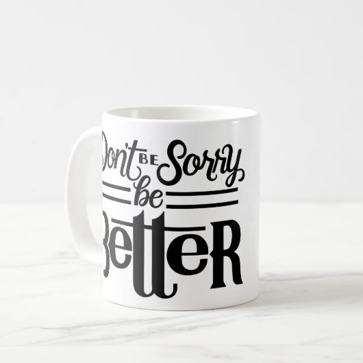 Wees niet erg Mok (Voorkant links)