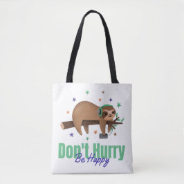 WEES NIET GEHAAST, BLIJE LUIAARD TOTE BAG