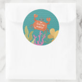 "Wees niet gek" Cute Underwater Sealife Fun Crab Ronde Sticker (Tas)