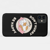 Wees niet haastig wees gelukkig Case-Mate iPhone case (Achterkant (horizontaal))