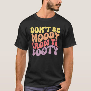 Wees niet humeurig kweken Ya Booty Fitness Workout T-shirt