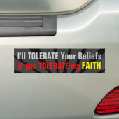 Wees niet intolerant voor mijn Geloof Christelijk Bumpersticker (Op auto)