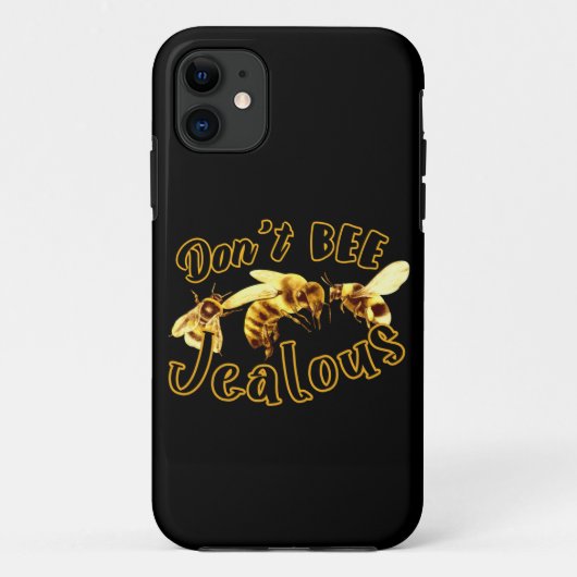 Wees niet jaloers op het grappige citaat Case-Mate iPhone case (Achterkant)