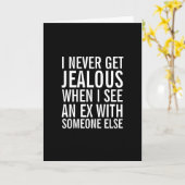 Wees niet jaloers op je ex-Wenskaart Kaart (Gele Bloem)